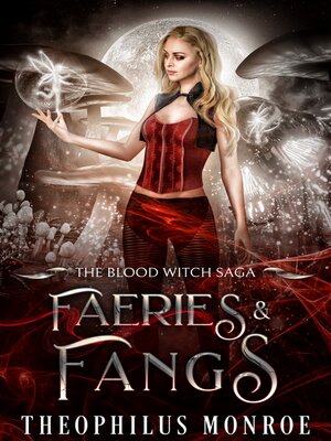 cover image of Faeries and Fangs